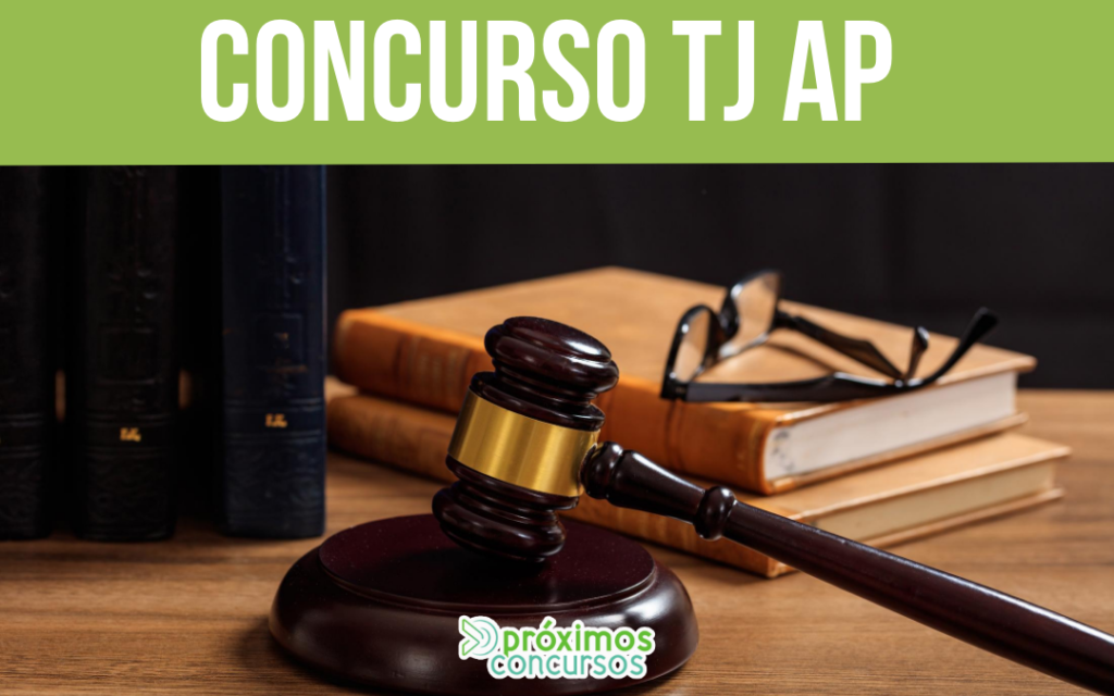 Concurso TJ AP: Previsto para 2020!