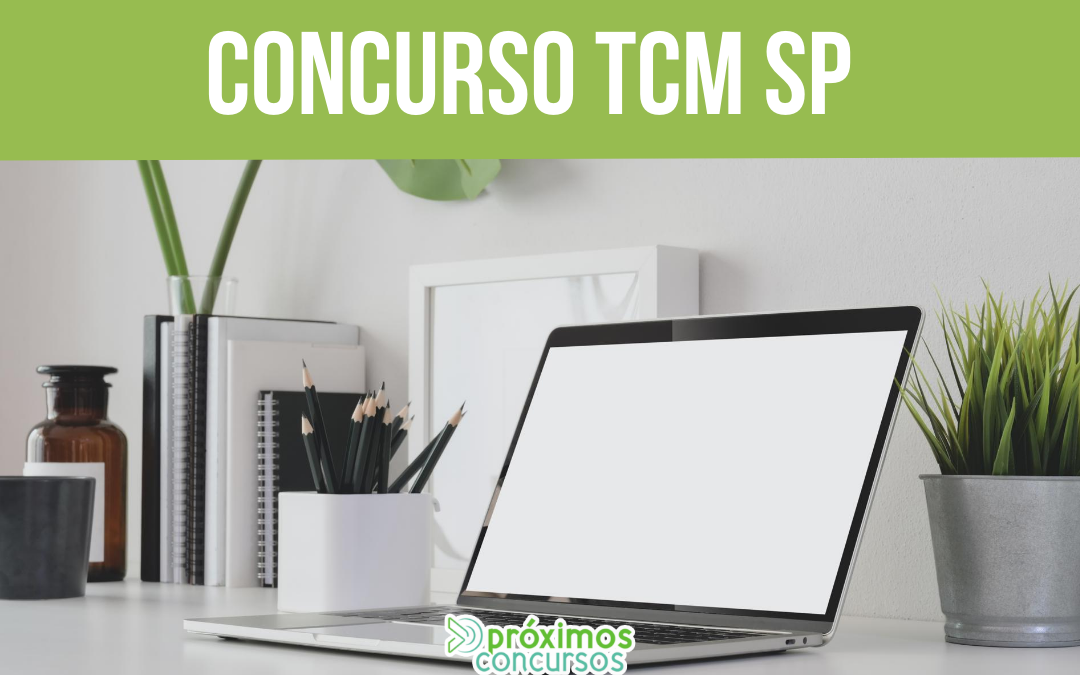 Concurso TCM SP: Inscrições serão reabertas!