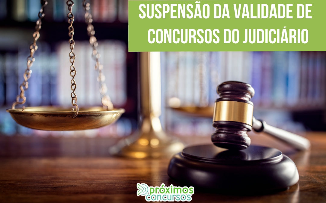 CNJ suspende validade de Concursos do Judiciário